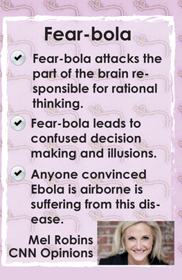 Fear-bola attacks the part of the brain responsible for rational thinking