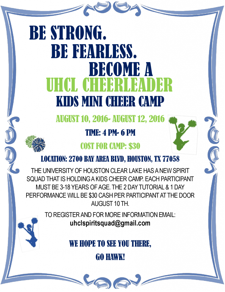 Kids summer camp flyer courtesy of UHCL Spirit Squad. 