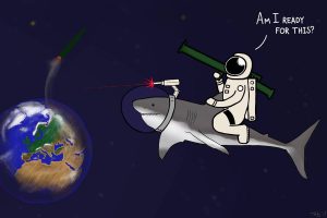 An astronaut holding a bazooka riding a shark with a laser attached to its head in space is asking, "Am I ready for this?" while a Cold War era USSR ICBM is launched into space toward them. An editorial cartoon depicting Space Corps circa 2027. Cartoon by The Signal reporter Trey Blakely.