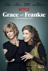 "Grace and Frankie" poster. Image courtesy of Netflix.