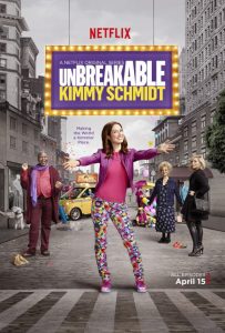 "Unbreakable Kimmy Schmidt" poster. Image courtesy of Netflix.