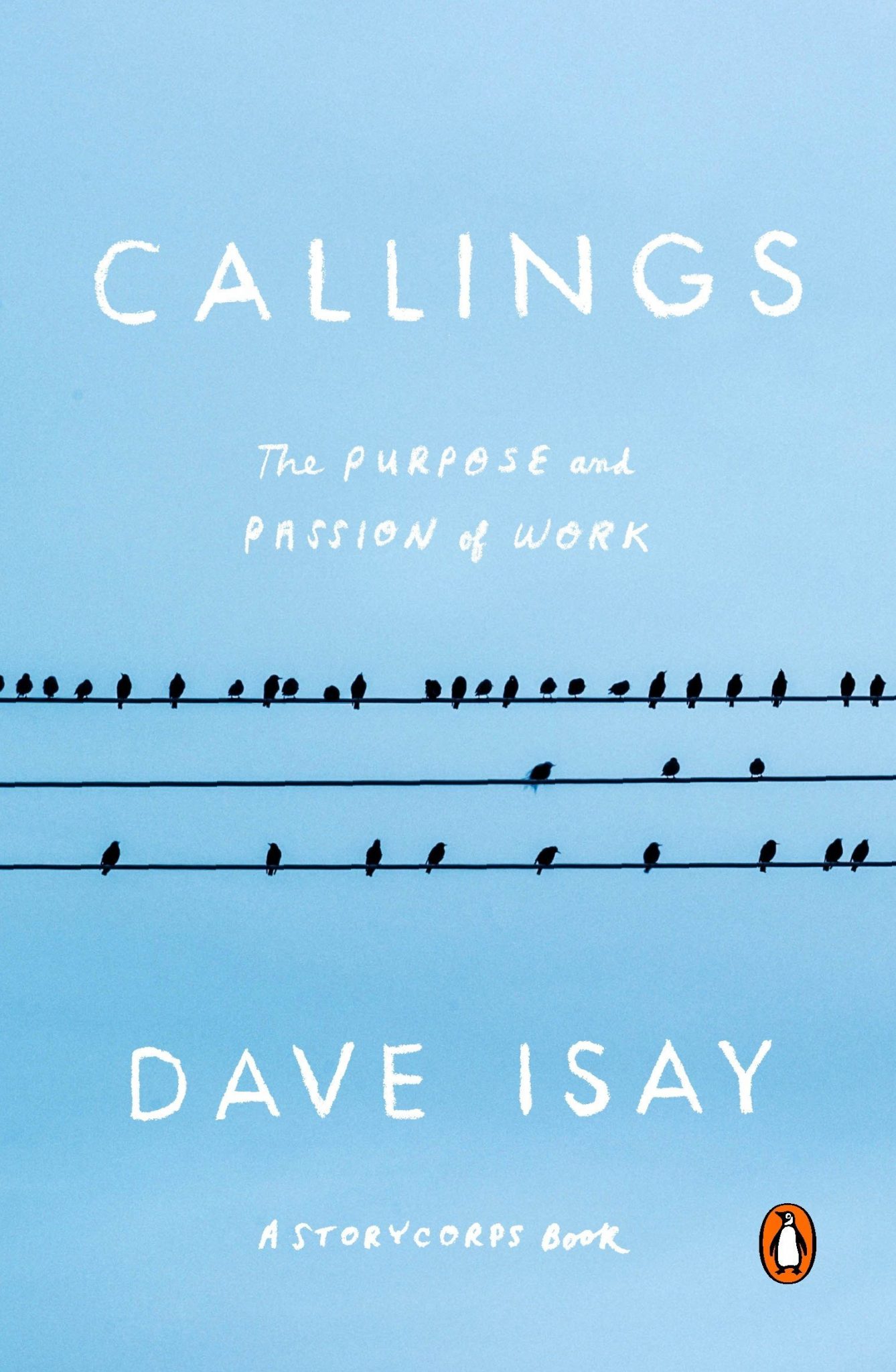 PHOTO:"Callings: The Purpose of Passion and Work" is the 2018-2019 common reader. Photo courtesy of Penguin Random House.